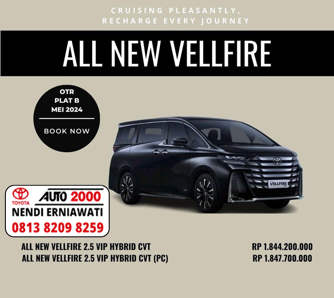 Promo Harga All New VellFire